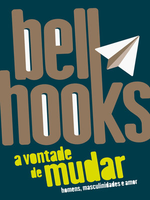 cover image of A vontade de mudar